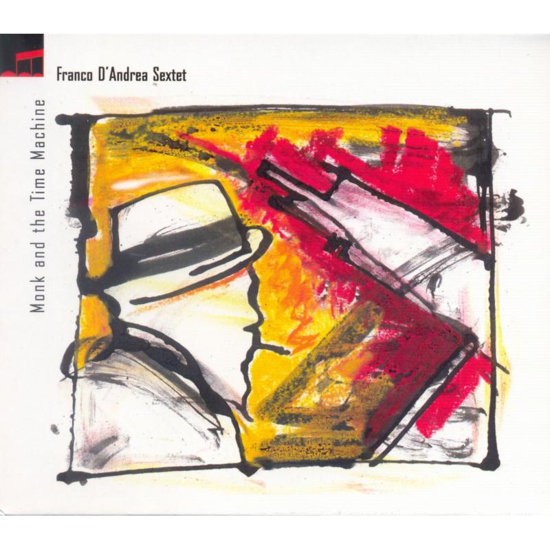 Picture of Franco D'Andrea Sextet - Monk and the Time Machine