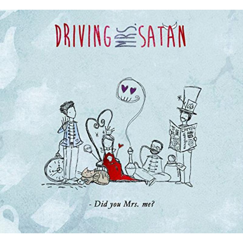 Picture of Driving Mrs. Satan - Did You Mrs. Me?
