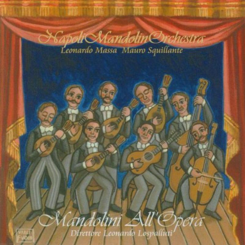 Picture of Napoli Mandolin Orchestra - Mandolini All'opera