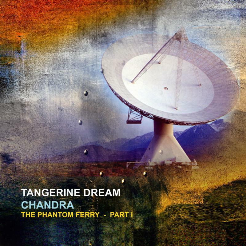 Picture of Tangerine Dream - Chandra: The Phantom Ferry - PT.1 (2LP)