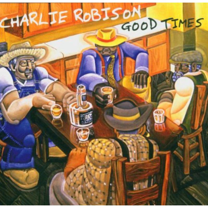 Picture of Charlie Robison - Good Times
