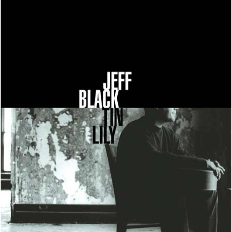 Picture of Jeff Black - Tin Lily