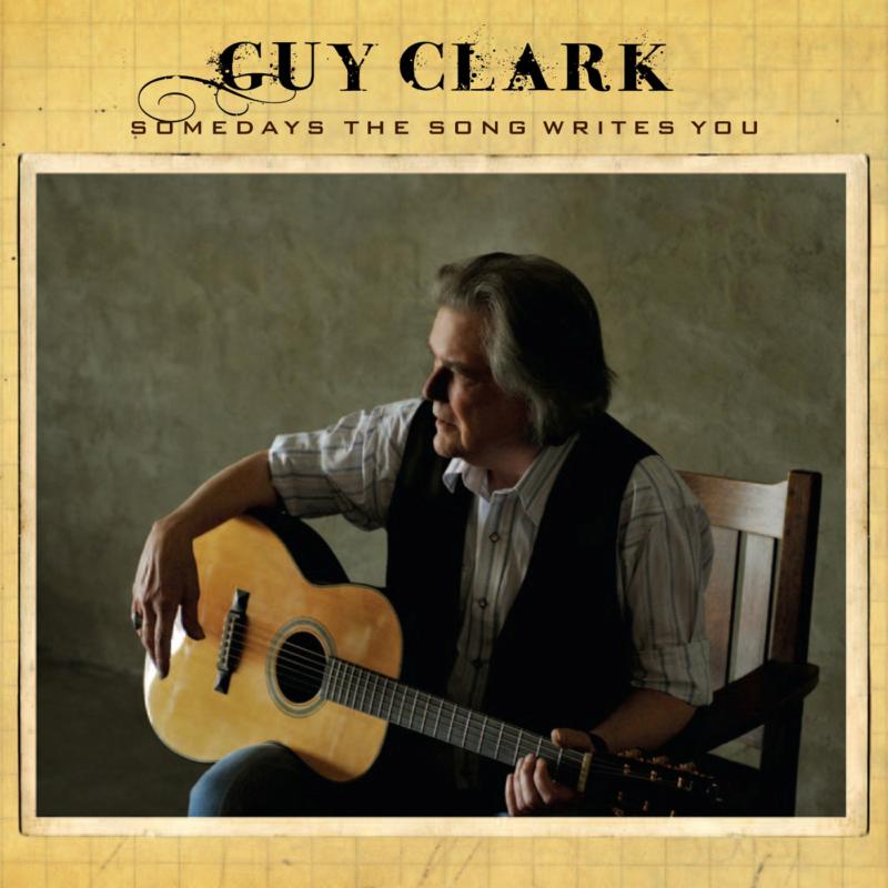 Picture of Guy Clark - Somedays the Song Writes You