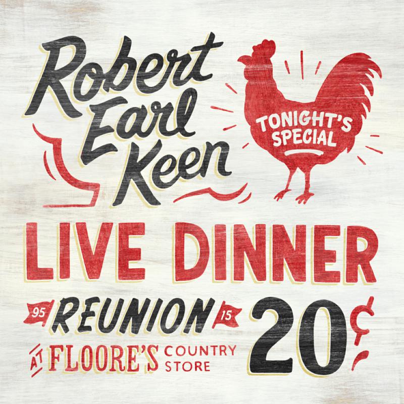 Picture of Robert Earl Keen - Live Dinner Reunion
