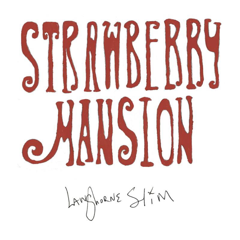 Picture of Langhorne Slim - Strawberry Mansion