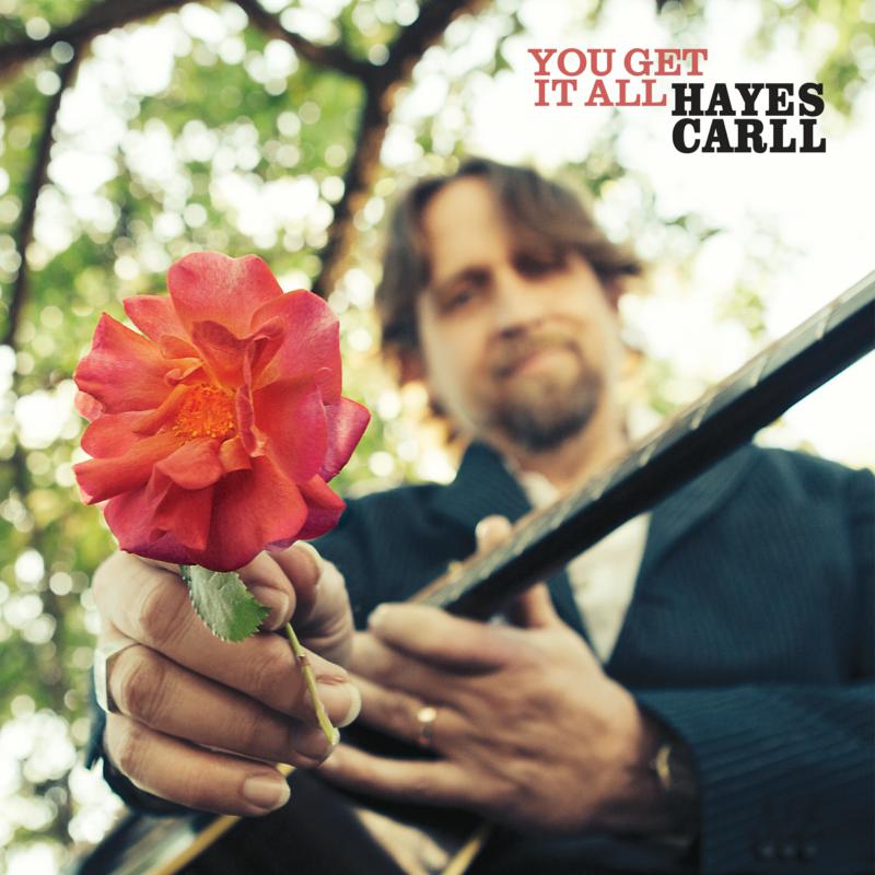 Picture of Hayes Carll - You Get It All
