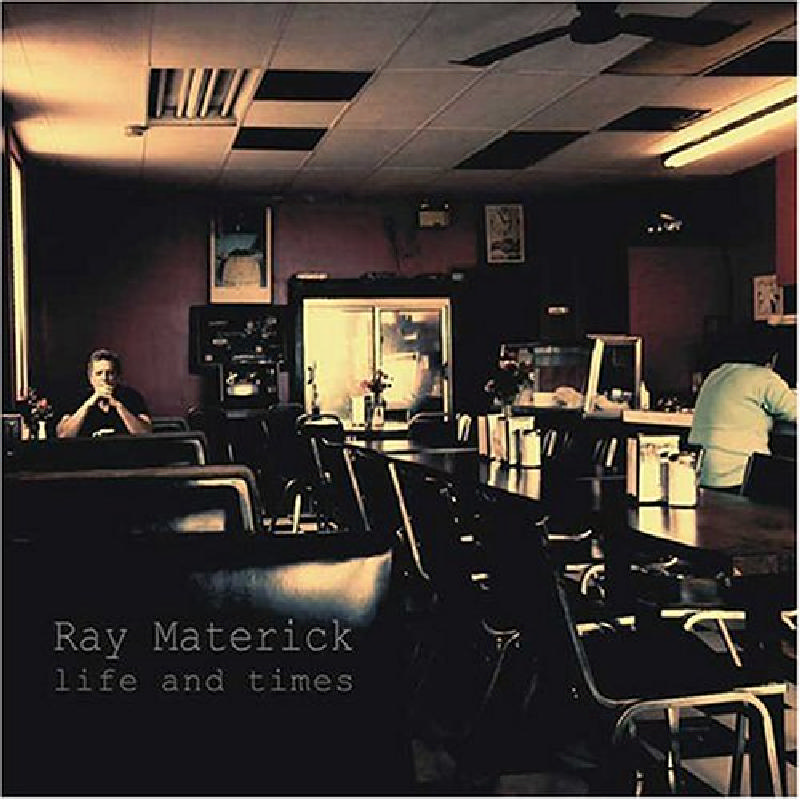 Picture of Ray Materick - Life &amp; Times