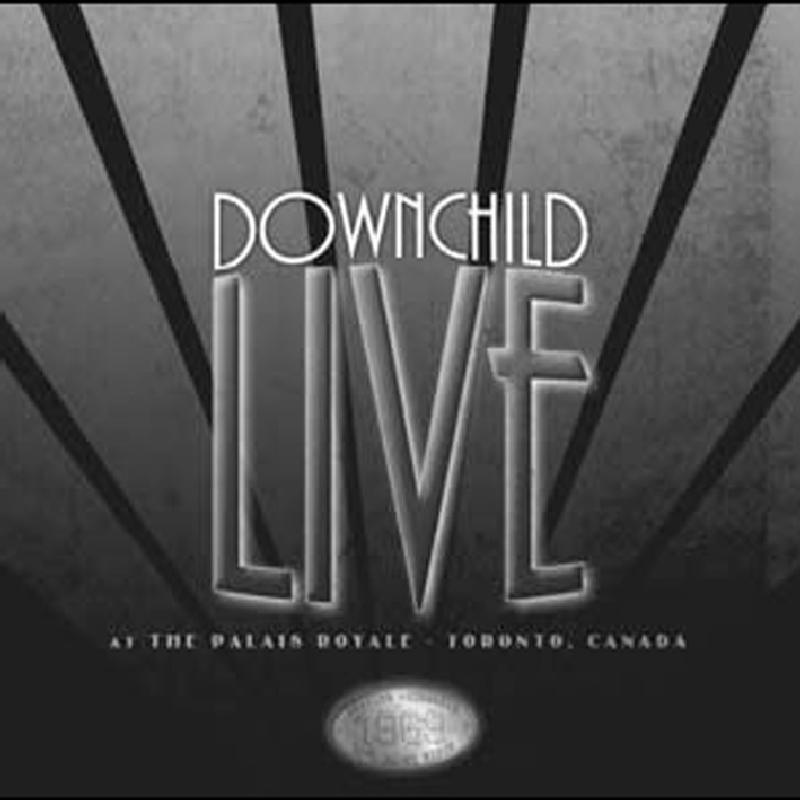 Picture of Downchild Blues Band - Live at the Palais Royale