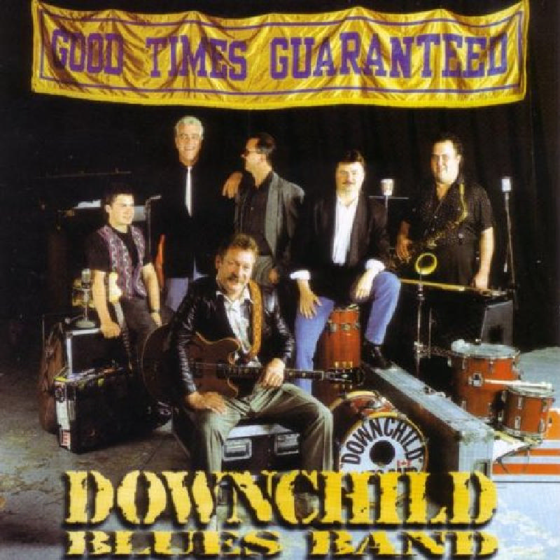 Picture of Downchild - Good Times Guaranteed