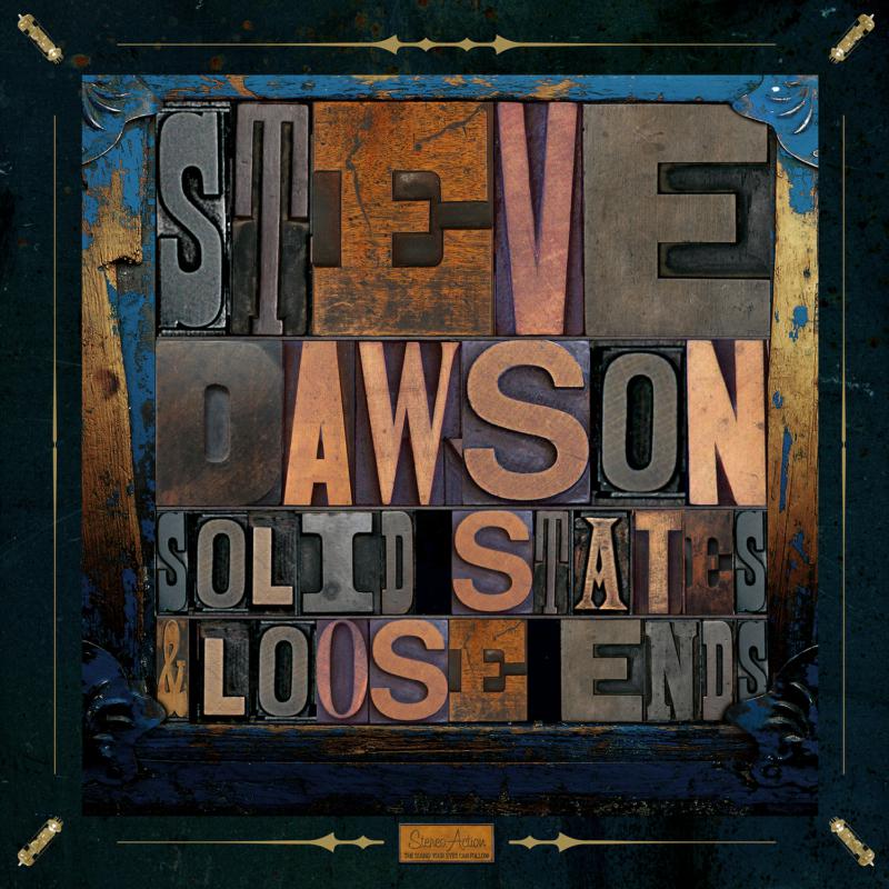 Picture of Steve Dawson - Solid State And Loose Ends