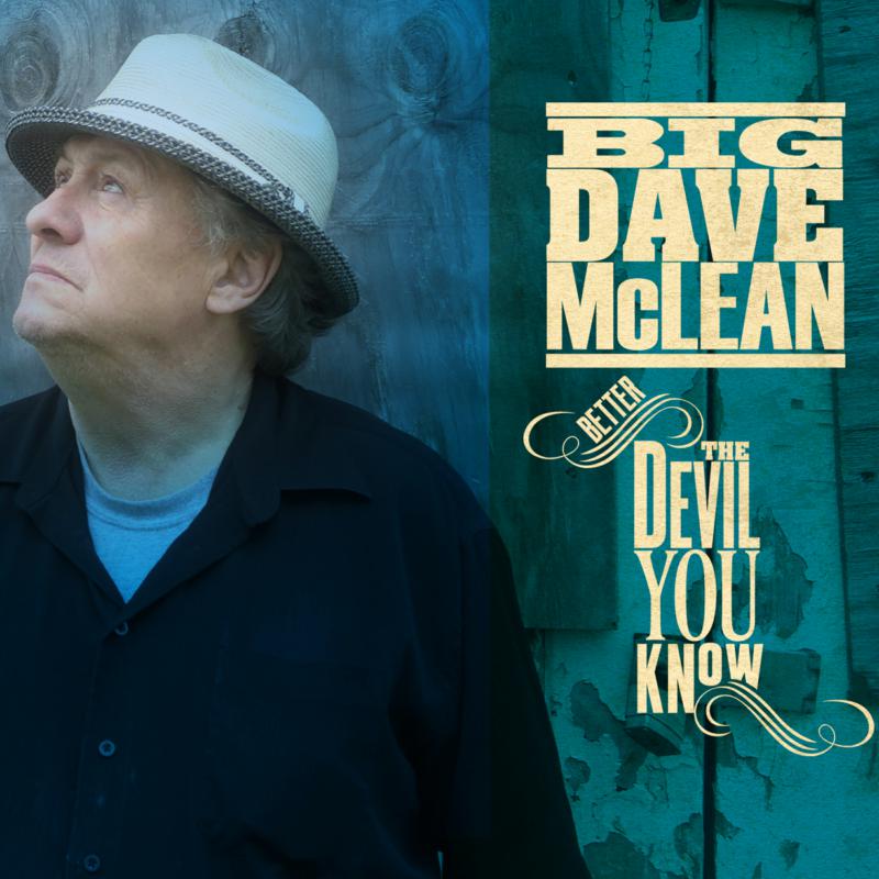 Picture of Big Dave McLean - Better The Devil You Know