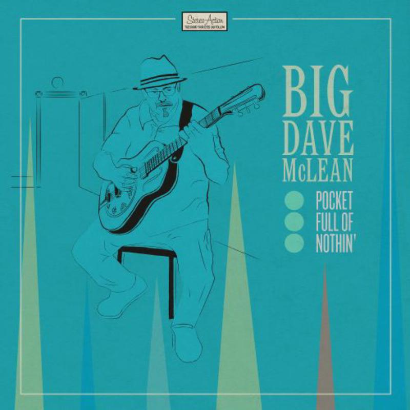 Picture of Big Dave McLean - Pocket Full Of Nothin'