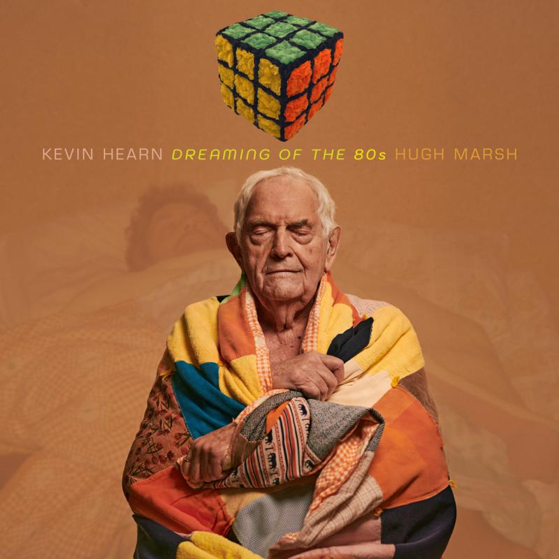 Picture of Kevin Hearn - Dreaming of the 80s