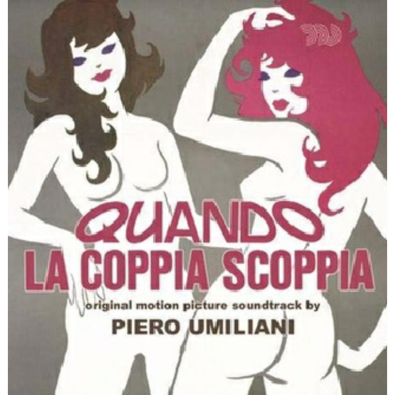 Picture of Piero Umiliani - Quando La Coppia Scoppia