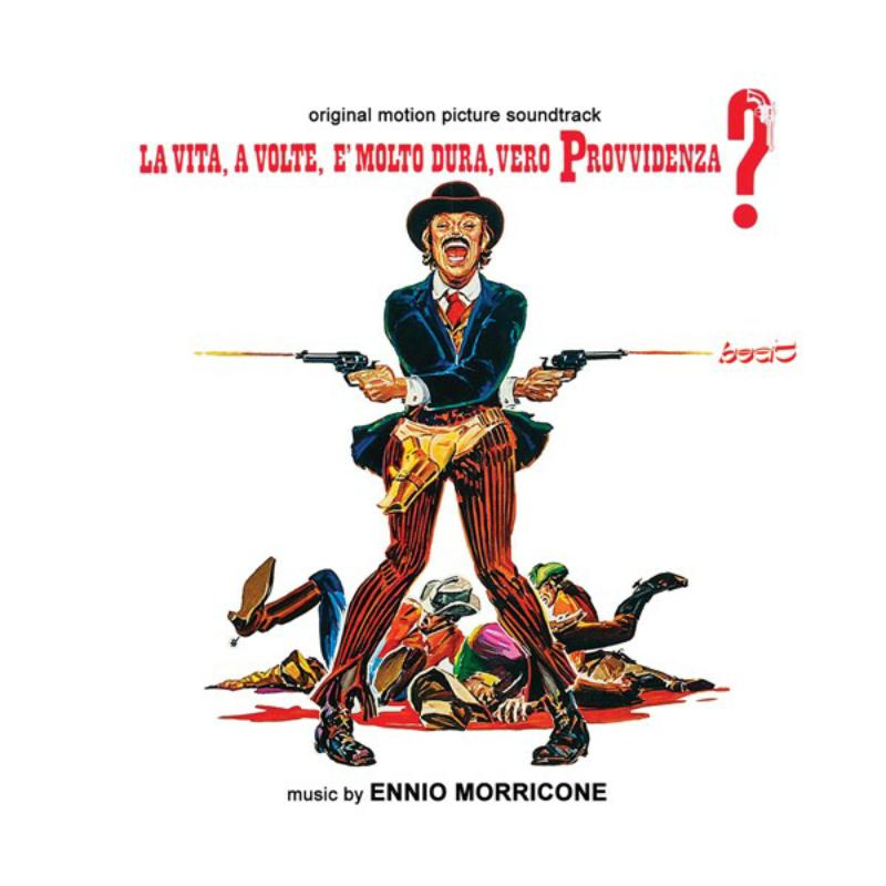 Picture of Ennio Morricone / Bruno Nicolai - La Vita, A Volte, E Molto Dura, Vero Provvidenza? / Ci Risiamo, Vero Provvidenza?
