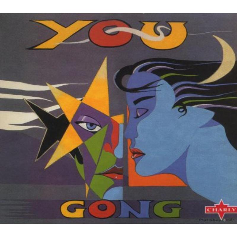 Picture of Gong - You (Radio Gnome Invisible Vol