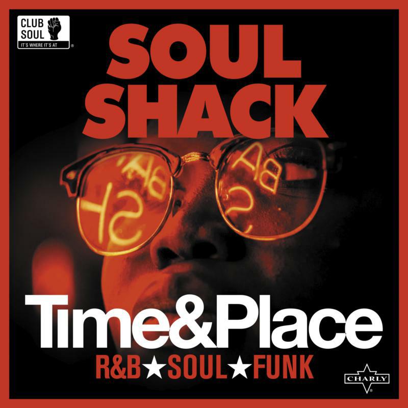 Picture of Soul Shack - Time & Place