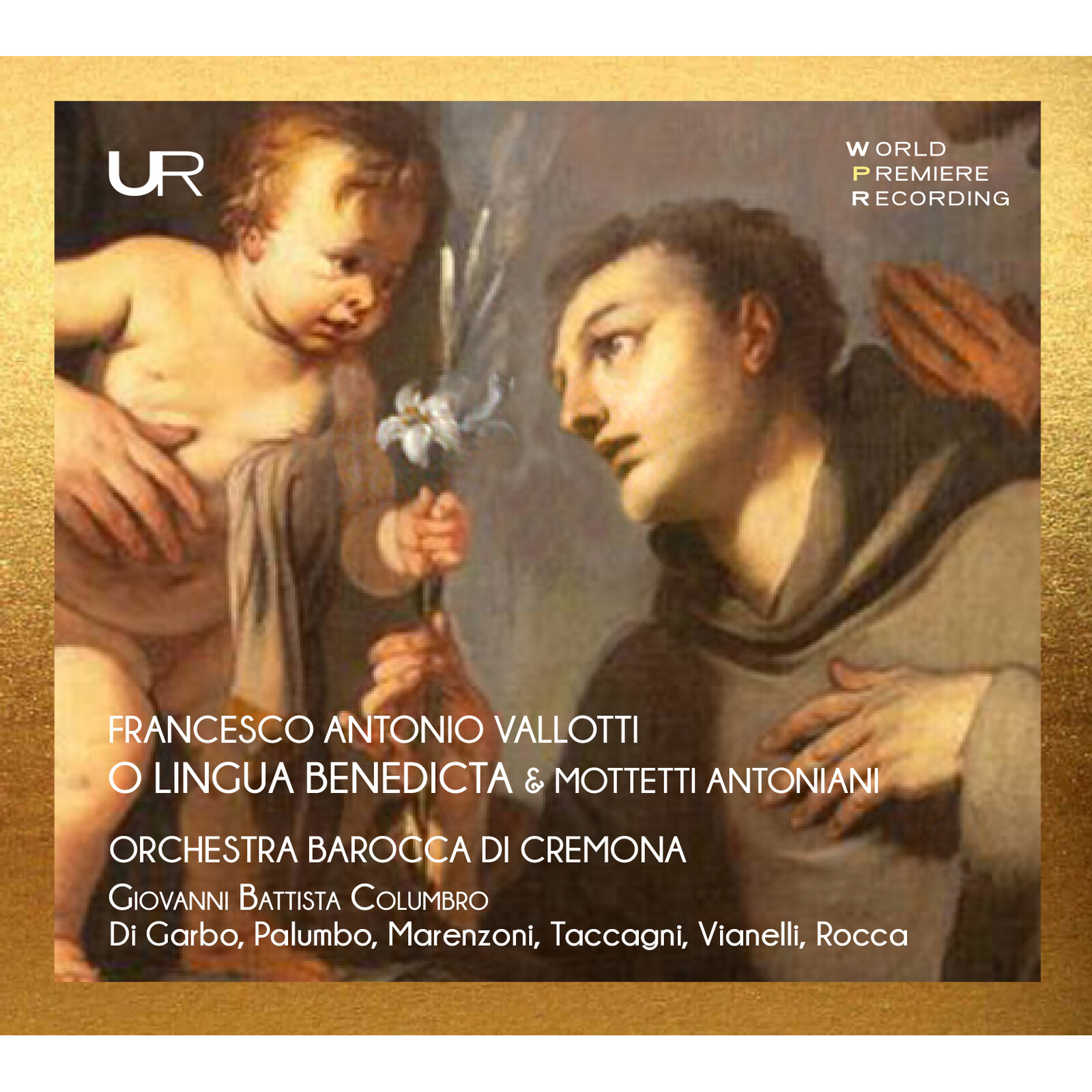 Picture of Giovanni Battista Columbro; Orchestra Barocca di Cremona - Vallotti: O Lingua Benedicta & Mottetti Antoniani