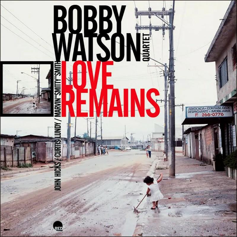 Picture of Bobby Watson - Love Remains