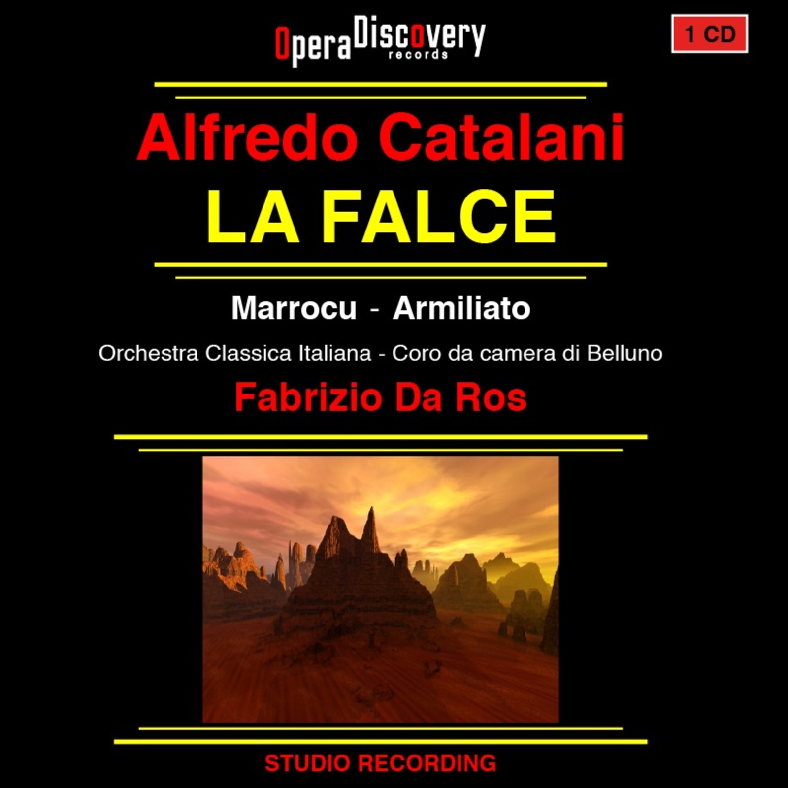 Picture of Orchestra Classica Italiana, Fabrizio Da Ros, Paoletta Marrocu, Fabio Armiliato - Alfredo Catalani: La Falce