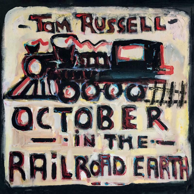 Picture of Tom Russell - October In The Railroad Earth