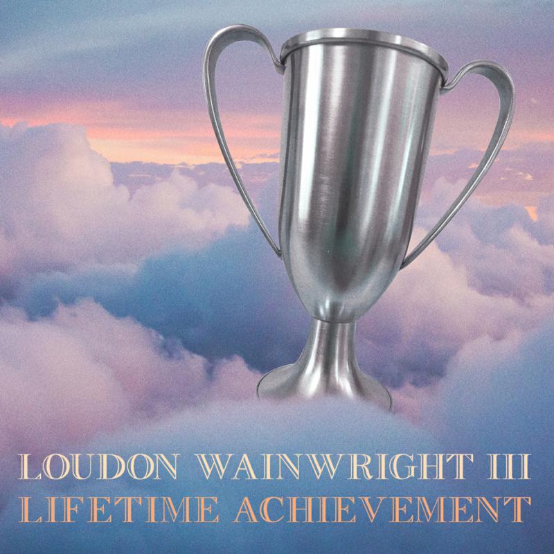 Picture of Loudon Wainwright III - Lifetime Achievement