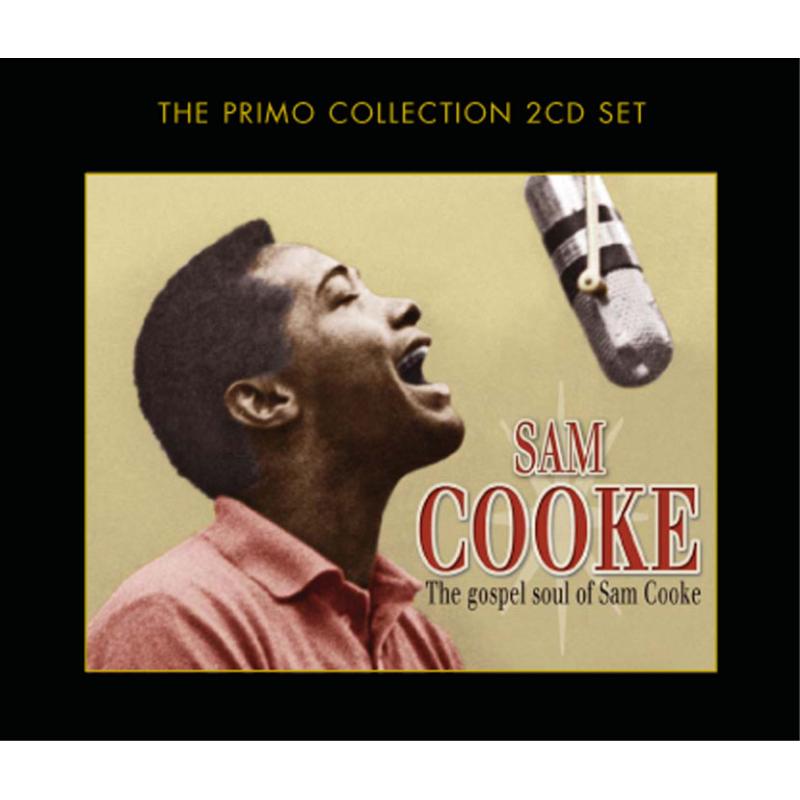 Picture of Sam Cooke - The Gospel Soul Of Sam Cooke