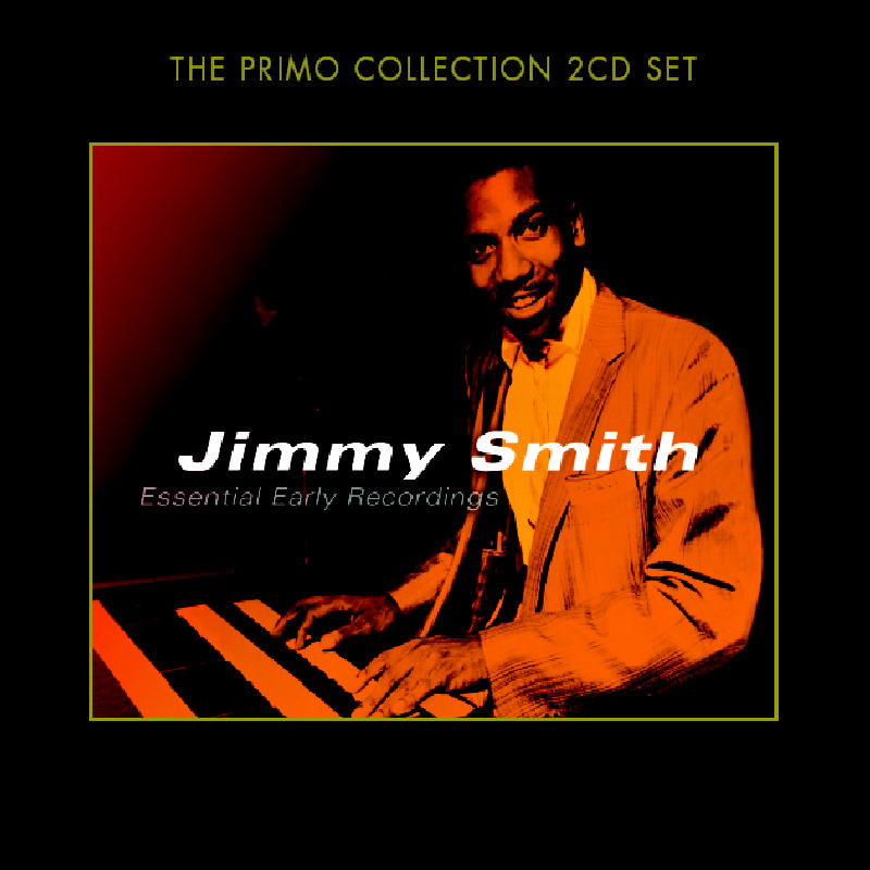 Picture of Jimmy Smith - Essential Early Recordings
