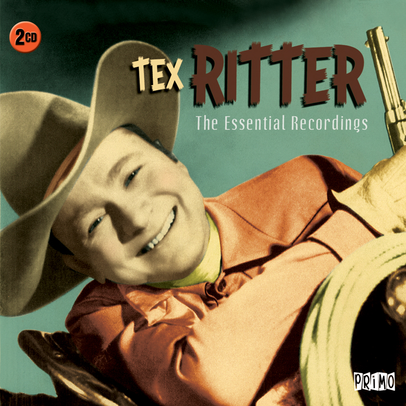 Picture of Tex Ritter - The Essential Recordings