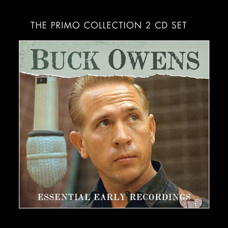 Picture of Buck Owens - The Essential Early Recordings