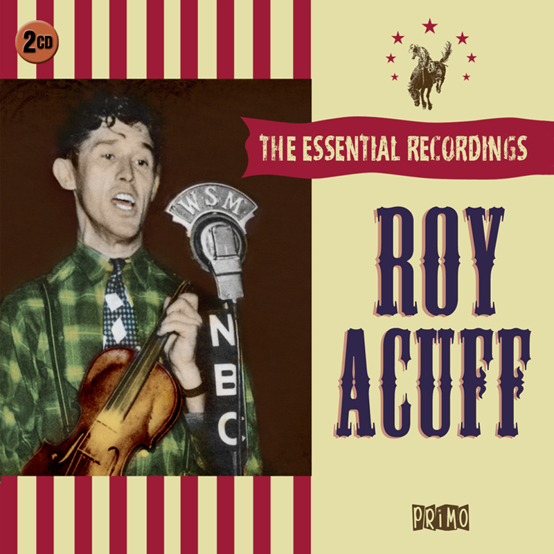 Picture of Roy Acuff - The Essential Recordings