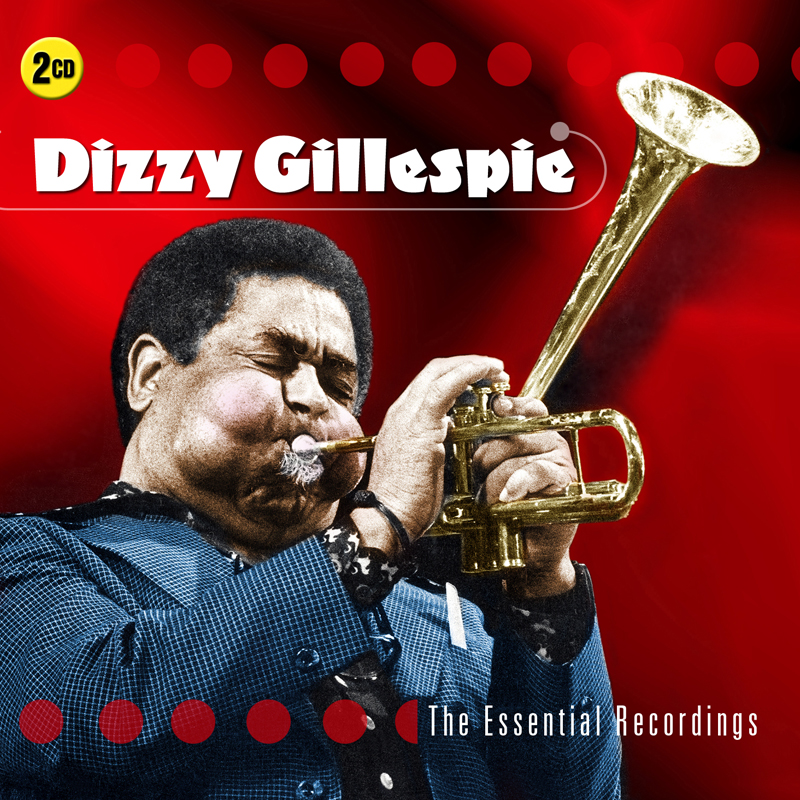Picture of Dizzy Gillespie - The Essential Recordings