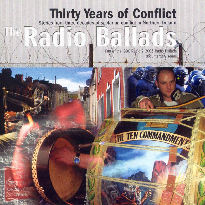 Picture of Various Artists - Radio Ballads 2006: Thirty Years Of Conflict