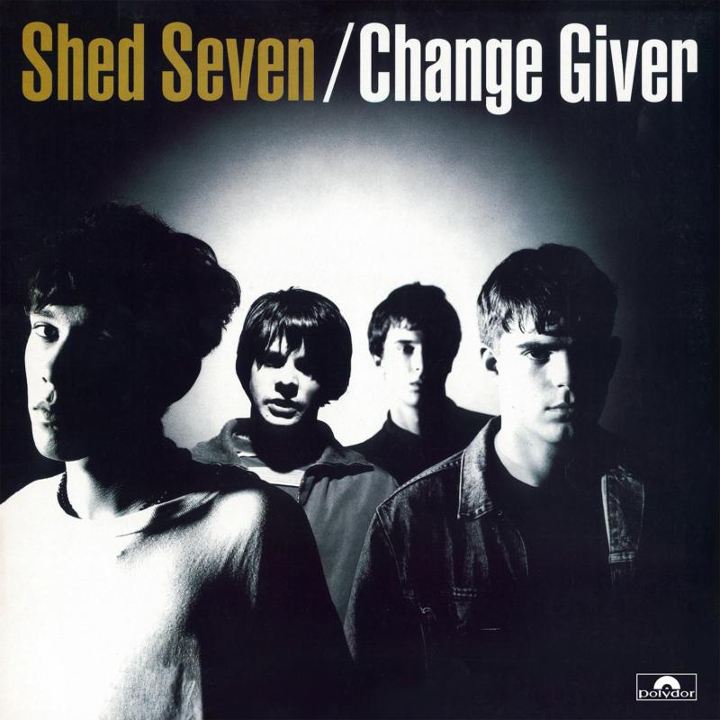 Picture of Shed Seven - Change Giver