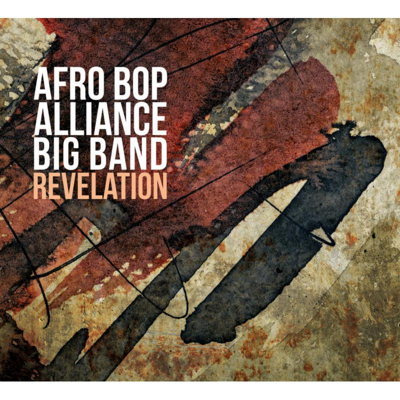 Picture of Afro Bop Alliance Big Band - Revelation