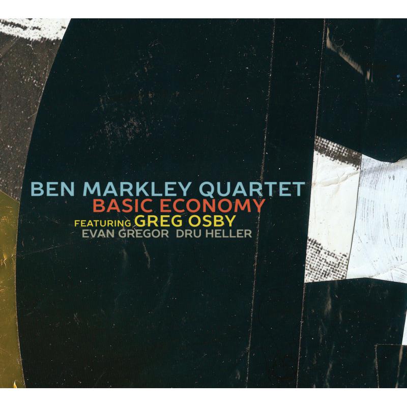 Picture of Ben Markley Quartet - Basic Economy