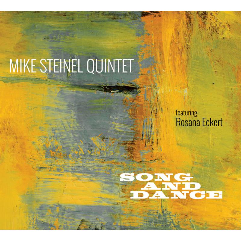 Picture of Mike Steinel Quintet - Song And Dance