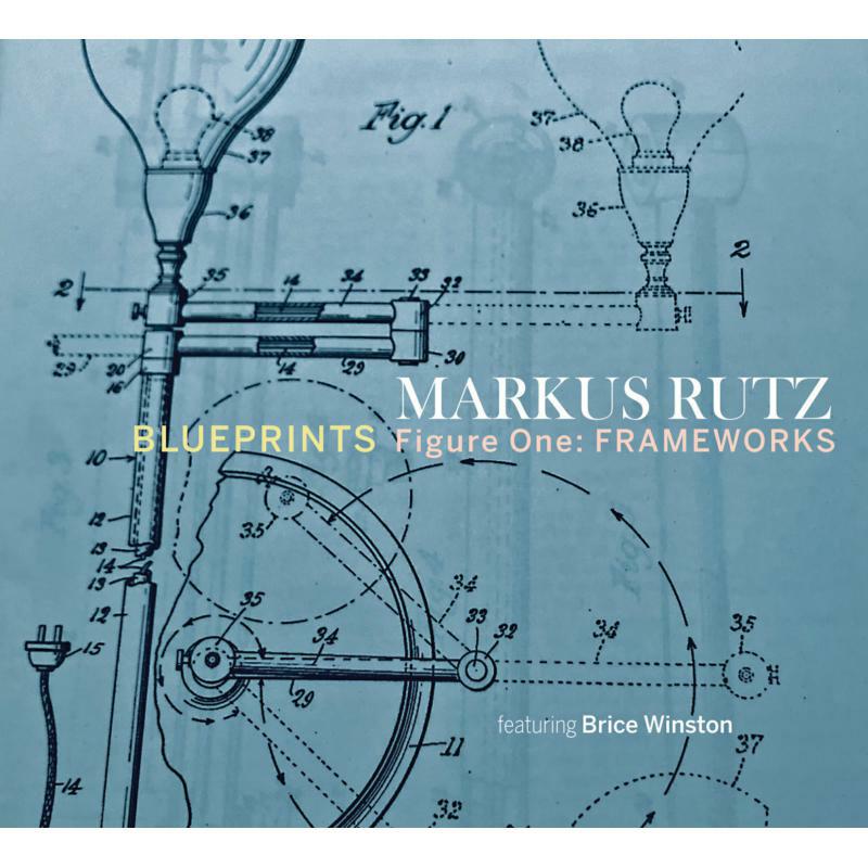 Picture of Markus Rutz - Blueprints - Figure One: Frameworks