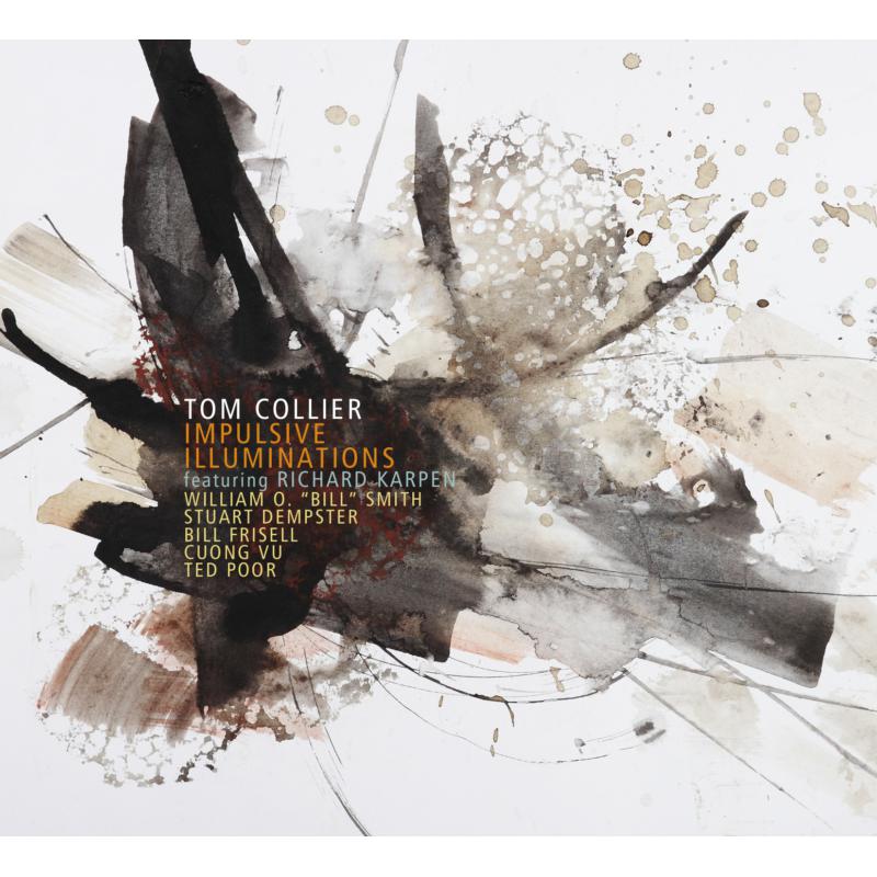 Picture of Tom Collier - Impulsive Illuminations