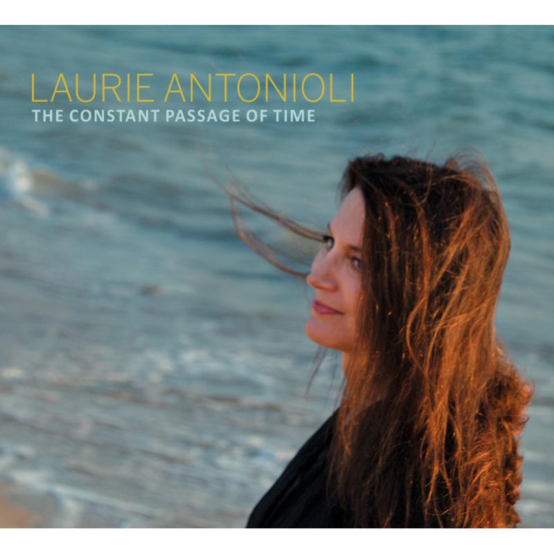 Picture of Laurie Antonioli - The Constant Passage Of Time