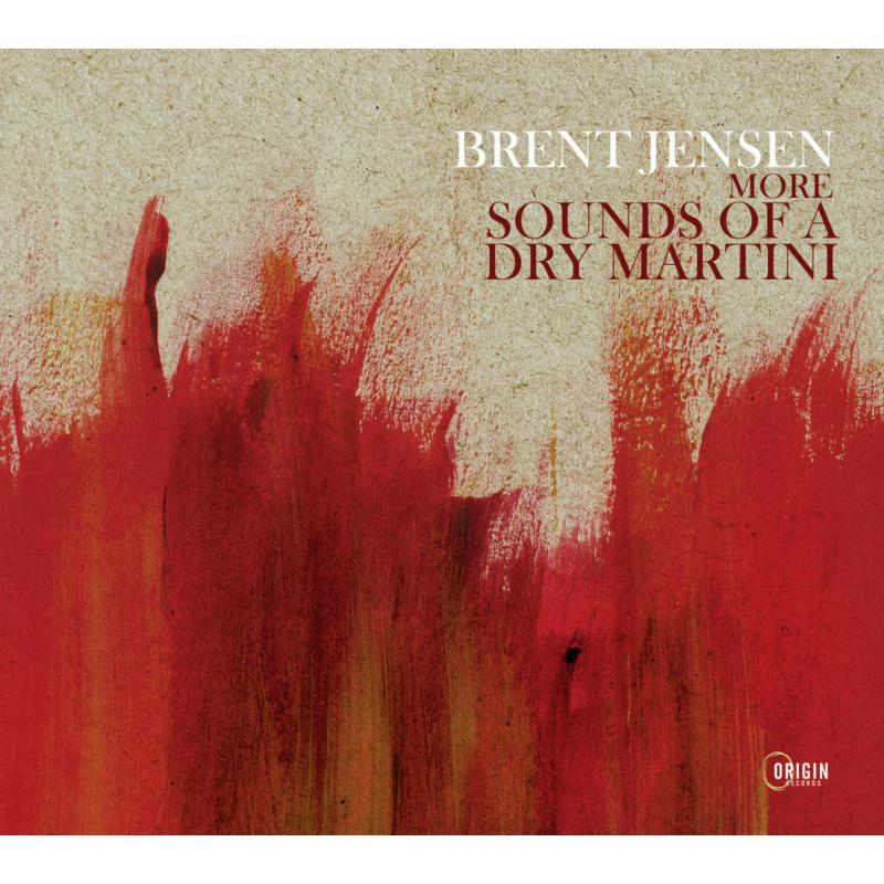 Picture of Brent Jensen - More Sounds Of A Dry Martini