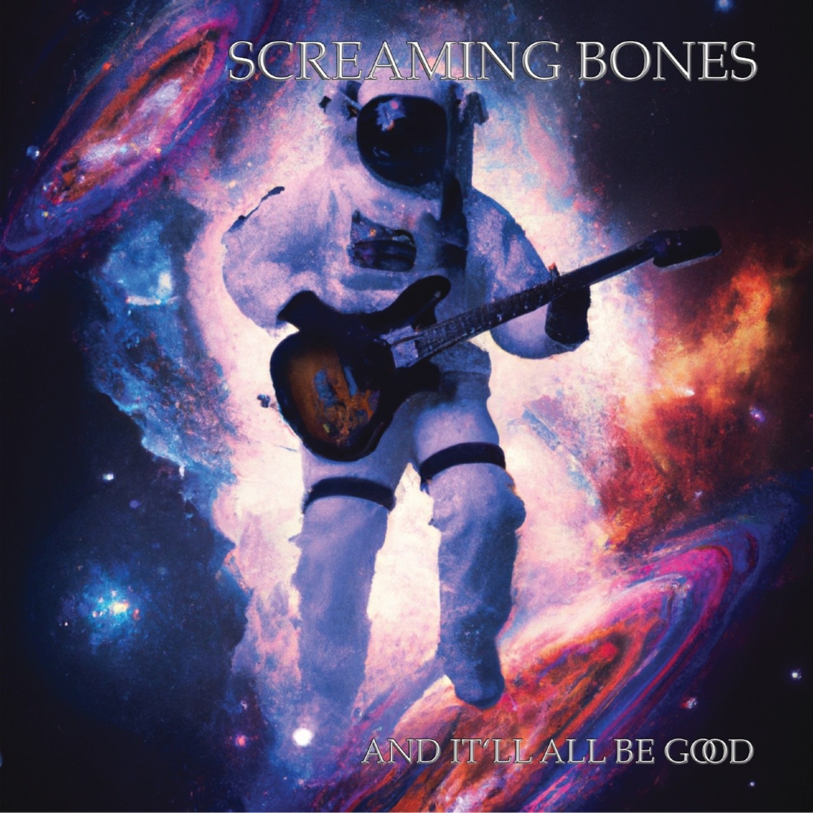 Picture of Screaming Bones - And It'll All Be Good