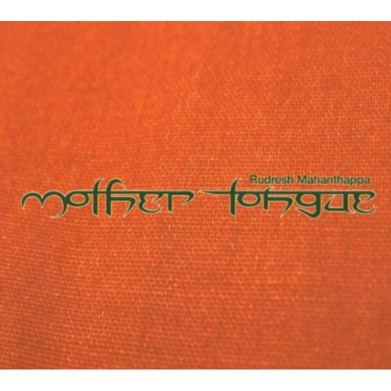 Picture of Rudresh Mahanthappa - Mother Tongue
