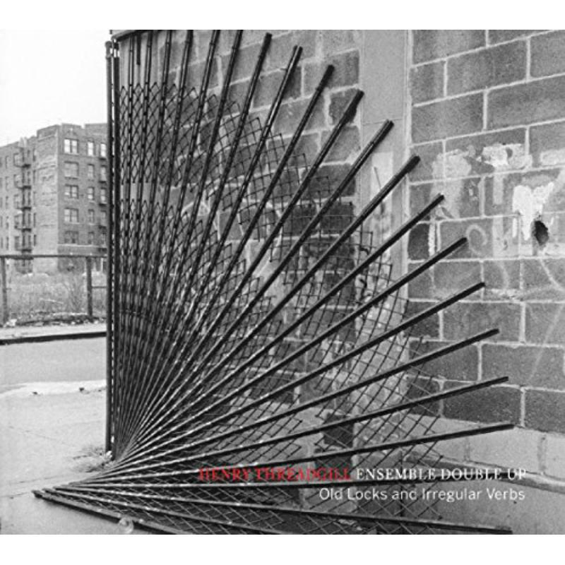 Picture of Henry Threadgill - Old Locks & Irregular Verbs