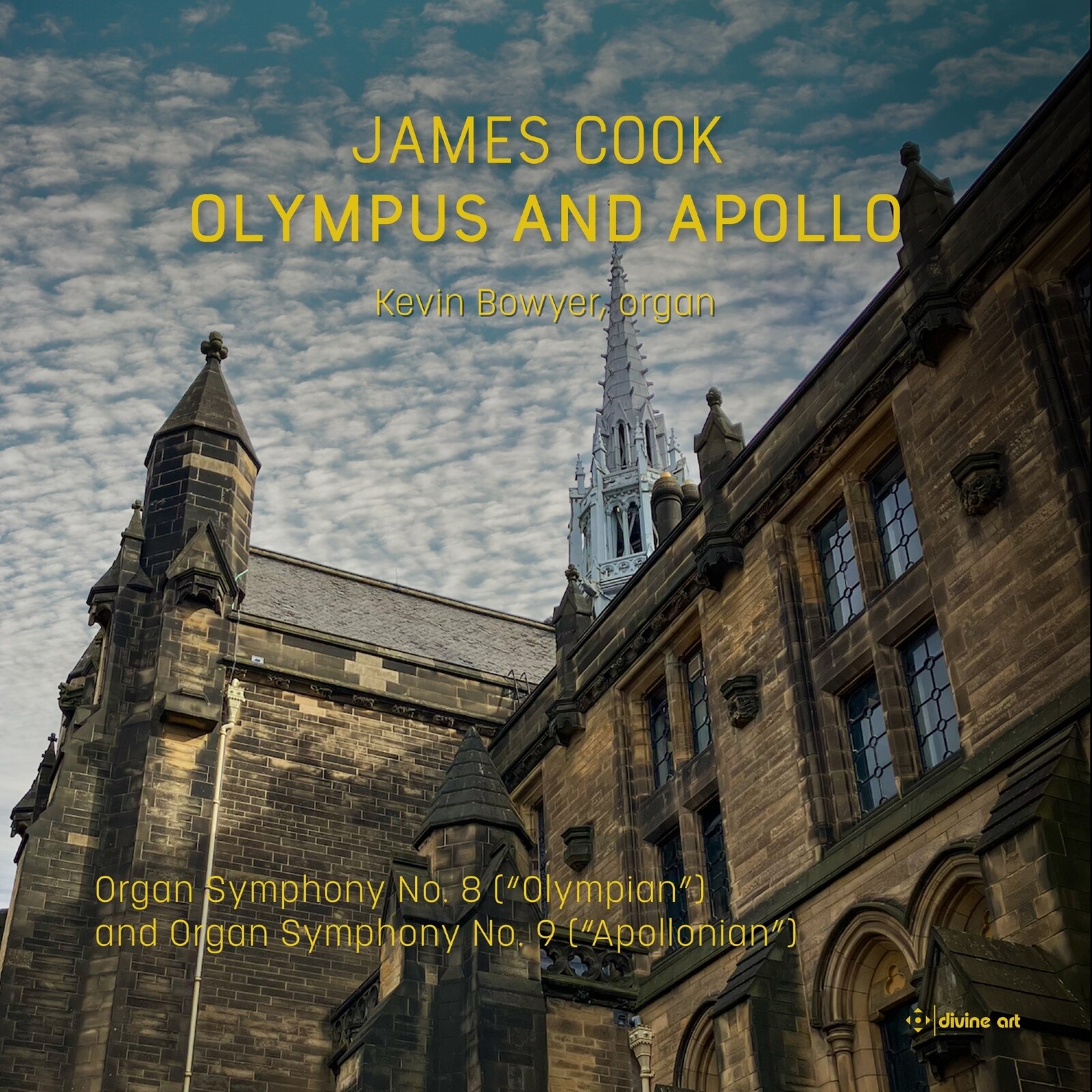 Picture of Kevin Bowyer - James Cook: Olympus and Apollo (Organ Symphonies Nos. 8 & 9)