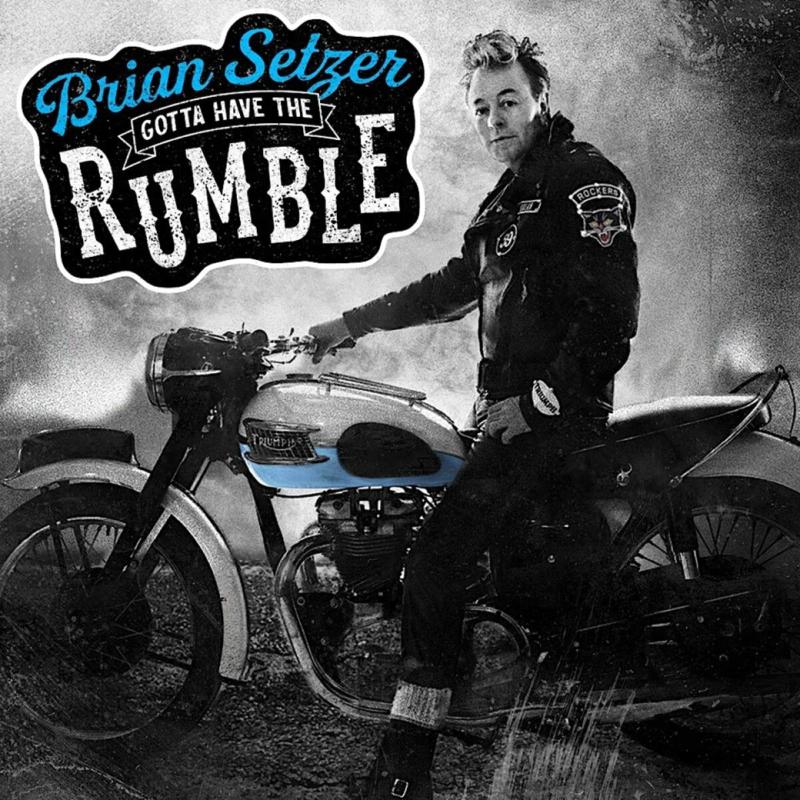 Picture of Brian Setzer - Gotta Have The Rumble