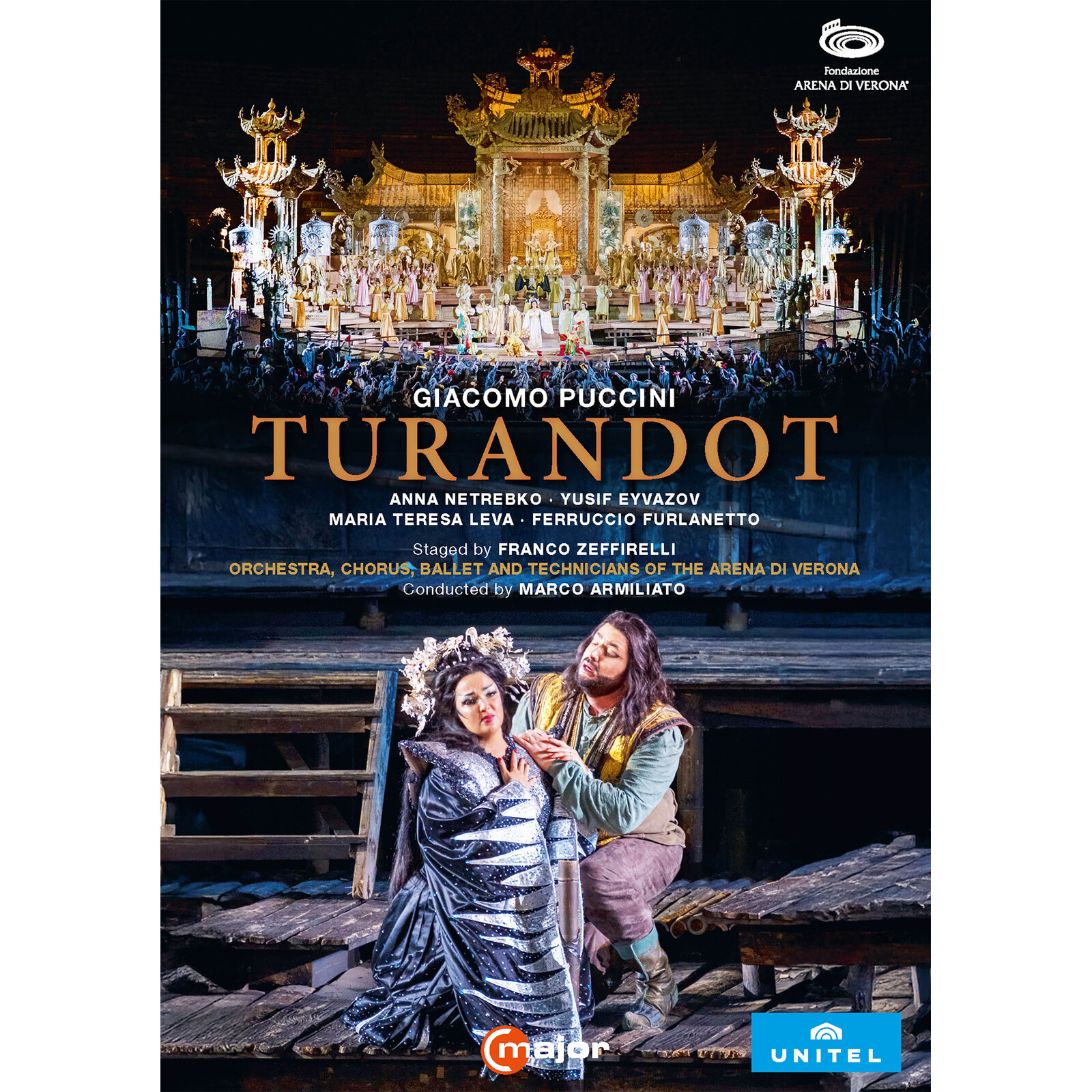 Picture of Anna Netrebko; Yusif Eyvazov; Carlo Bosi; Maria Teresa Leva; Ferruccio Furlanetto; Chorus of the Arena di Verona; Orchestra of the Arena di Verona; Franco Zeffirelli; Marco Armiliato - Giacomo Puccini: Turandot