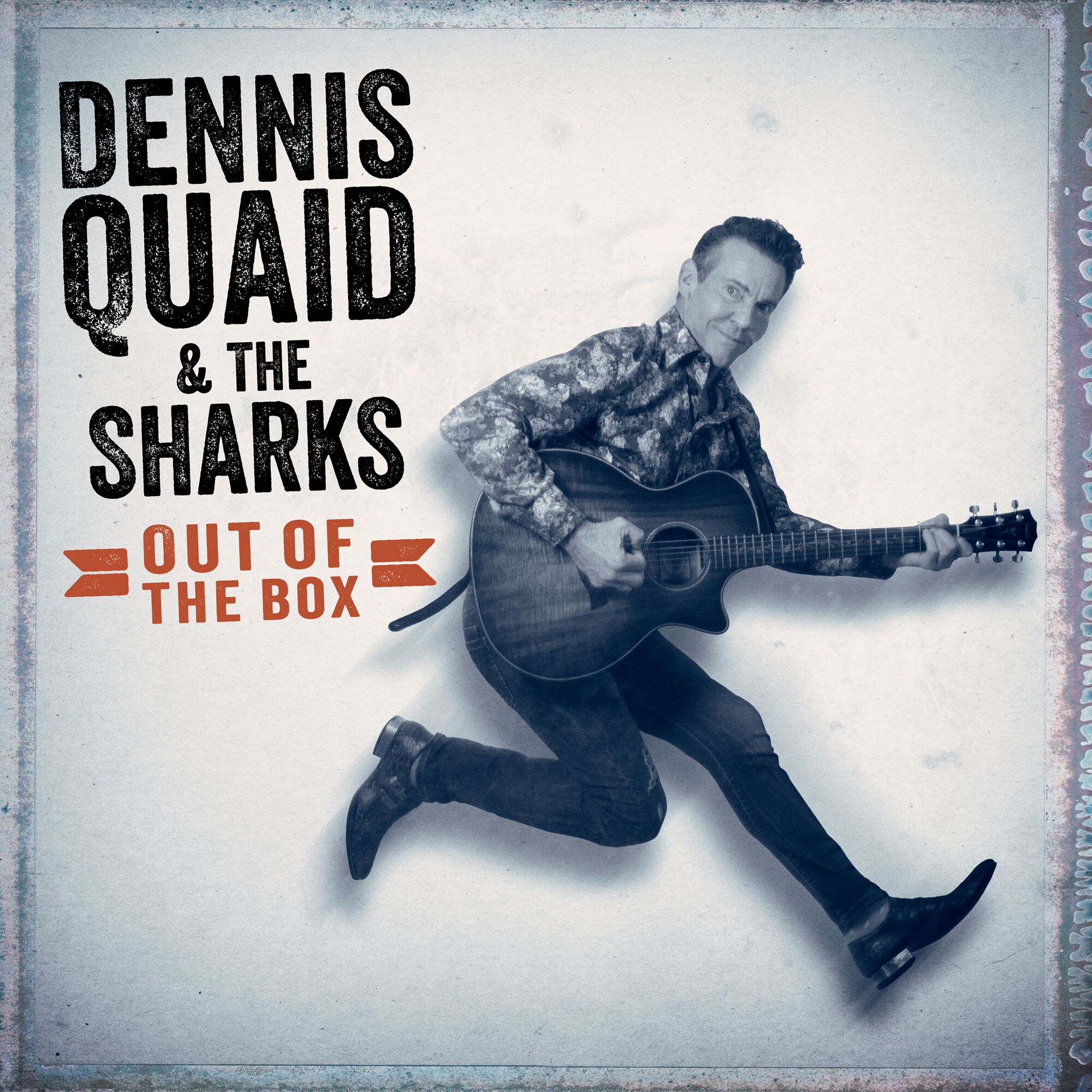 Picture of Dennis Quaid & The Sharks - Out Of The Box