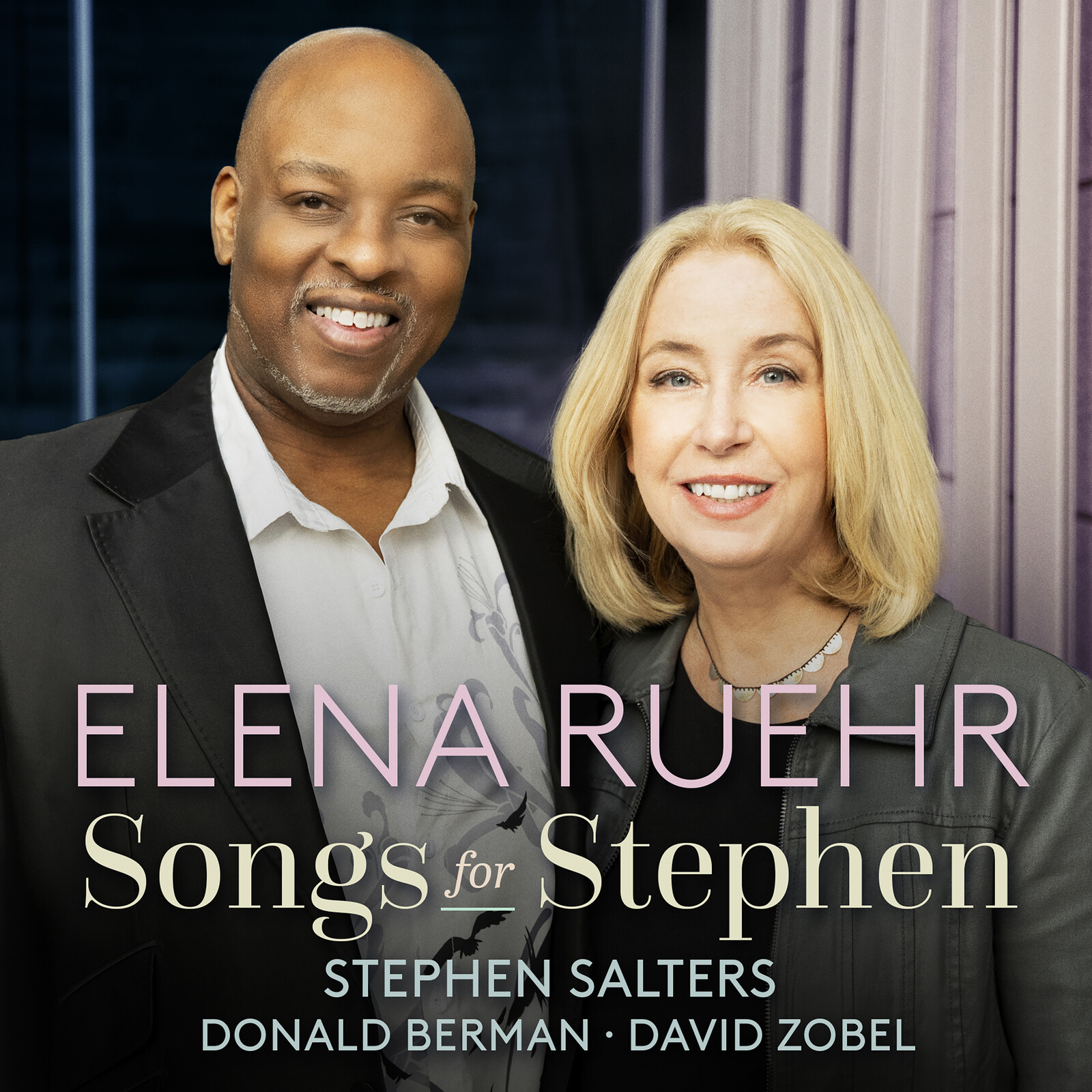 Picture of Elena Ruehr; Stephen Salters; Donald Berman; David Zobel - Elena Ruehr: Songs for Stephen