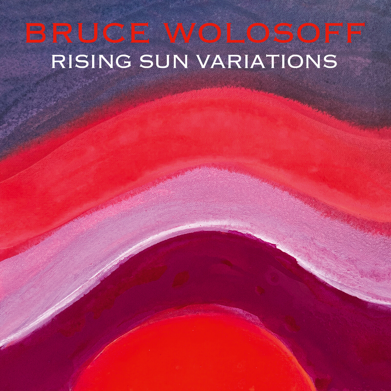 Picture of Bruce Wolosoff - Rising Sun Variations